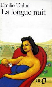 La Longue nuit - Tadini Emilio