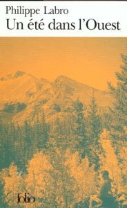 Un Été dans l'Ouest - Labro Philippe
