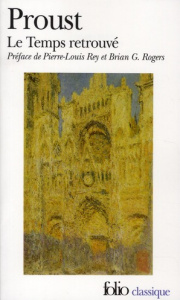 A la recherche du temps perdu Tome 7 : Le temps retrouvé - Proust Marcel ; Rey Pierre-Louis ; Robert Pierre-E