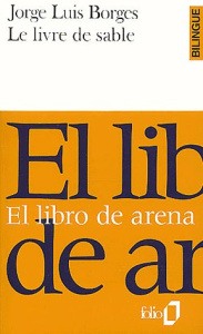 El libro de arena : Le livre de sable - Borges Jorge Luis