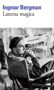 Laterna magica - Bergman Ingmar