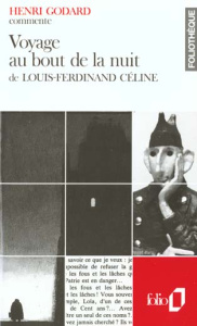 Voyage au bout de la nuit de Louis-Ferdinand Céline - Godard Henry