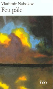 Feu pâle - Nabokov Vladimir ; Girard Raymond ; Coindreau Maur