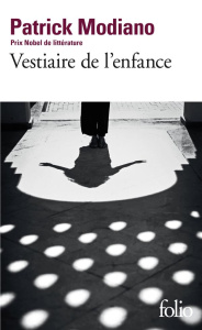 Vestiaire de l'enfance - Modiano Patrick
