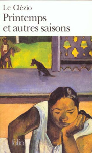 Printemps et autres saisons - Le Clézio Jean-Marie-Gustave