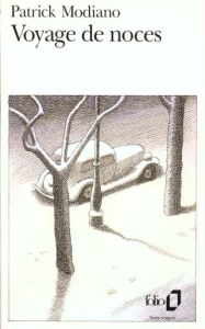 Voyage de noces - Modiano Patrick