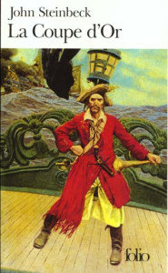 La Coupe d'Or - Steinbeck John