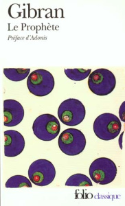 Le Prophète - Gibran Khalil