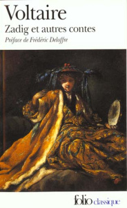 Romans et contes Tome 1 : Zadig et autres contes - VOLTAIRE