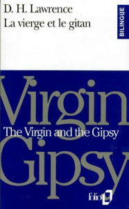 LA VIERGE ET LE GITAN : THE VIRGIN AND THE GIPSY - Lawrence David Herbert