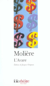 L'Avare - MOLIERE
