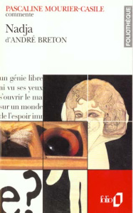 Nadja d'André Breton - Mourier-Casile Pascaline
