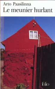 Le meunier hurlant - Paasilinna Arto ; Colin du Terrail Anne