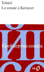 La sonate à Kreutzer. Edition bilingue français-russe - Tolstoï Léon