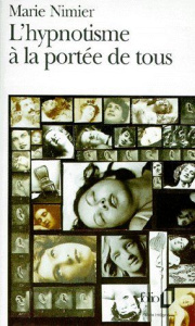 L'hypnotisme à la portée de tous - Nimier Marie