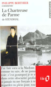 La chartreuse de Parme de Stendhal - Berthier Philippe