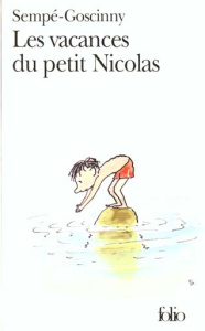 Le petit Nicolas : Les vacances du petit Nicolas - Goscinny René