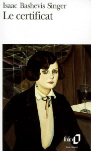 Le certificat - Singer Isaac Bashevis