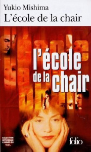 L'école de la chair - Mishima Yukio