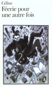 Féerie pour une autre fois - Céline Louis-Ferdinand