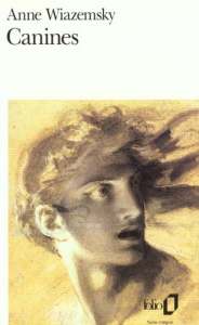 Canines - Wiazemsky Anne