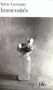 Immensités - Germain Sylvie