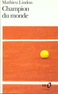 Champion du monde - Lindon Mathieu