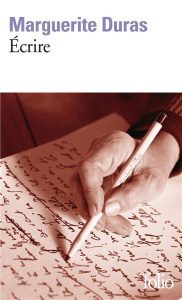 Écrire - Duras Marguerite