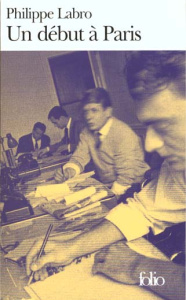 Un début à Paris - Labro Philippe