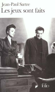 Les jeux sont faits - Sartre Jean-Paul
