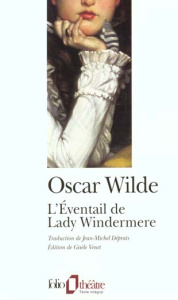 L'éventail de Lady Windermere - Wilde Oscar