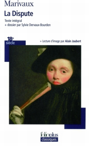 La Dispute - Marivaux Pierre de ; Dervaux-Bourdon Sylvie ; Jaub