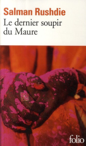 Le dernier soupir du Maure - Rushdie Salman ; Marais Danielle