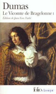 Le Vicomte de Bragelonne Tome 1 - Dumas Alexandre ; Tadié Jean-Yves