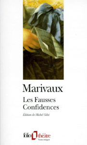 Les fausses confidences - Marivaux Pierre de