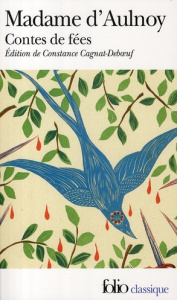 Contes de fées - AULNOY MADAME D'
