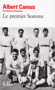 Le premier homme - Camus Albert