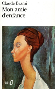 Mon amie d'enfance - Brami Claude