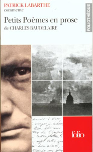 Petits poèmes en prose de Charles Baudelaire - Labarthe Patrick