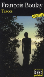 Traces - Boulay François