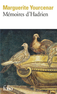 Mémoires d'Hadrien. Suivi de Carnets de notes de Mémoires d'Hadrien - Yourcenar Marguerite