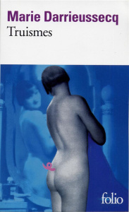 Truismes - Darrieussecq Marie
