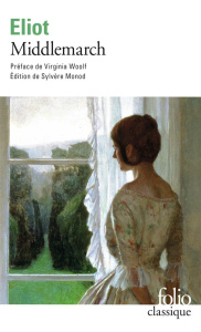 Middlemarch - Eliot George ; Woolf Virginia ; Monod Sylvère