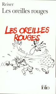 Les oreilles rouges - REISER