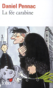 La Fée Carabine - Pennac Daniel