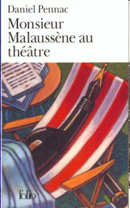Monsieur Malaussène au théâtre - Pennac Daniel