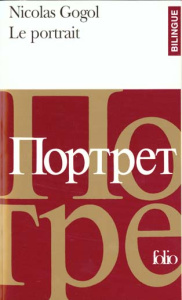 LE PORTRAIT. Bilingue - Gogol Nicolas