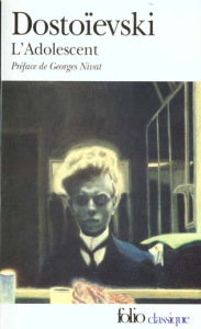 L'adolescent - Dostoïevski Fédor Mikhaïlovitch