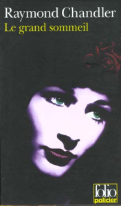 Le grand sommeil - Chandler Raymond ; Vian Boris