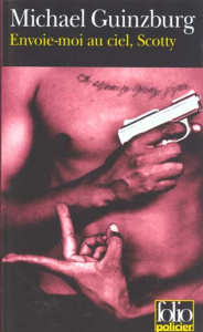 Envoie-moi au ciel, Scotty - Guinzburg Michael
